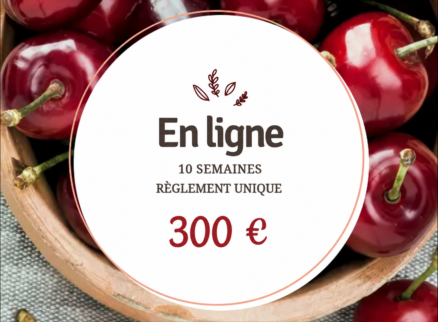 Offre en ligne 10 semaines